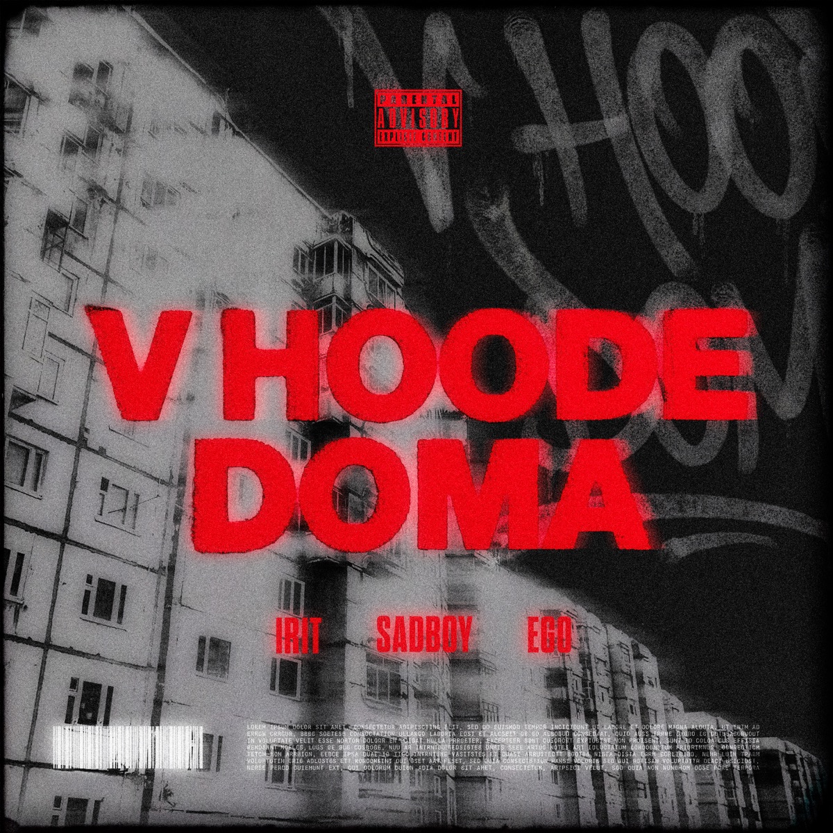 V hoode doma (feat. Sadboy4eva, Irit)