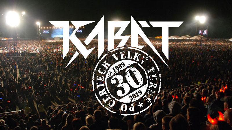 KABÁT - 30. LET - PO ČERTECH VELKÝ TURNÉ 2019