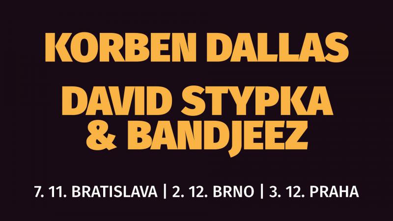 David Stypka a Korben Dallas se chystají na společné koncerty v Česku i na Slovensku