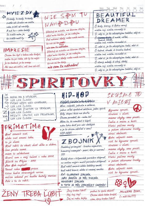 Majk Spirit vydáva svoju druhú knihu. K biografii Chalan, ktorý vynašiel Spirita, aby inšpiroval pribudnú SPIRITOVKY.