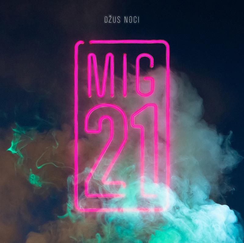 MIG 21 VYDÁVÁ PO 7 LETECH NOVÉ STUDIOVÉ ALBUM A CHYSTÁ SE NA SVÉ ''PODZIM 2021'' TURNÉ!