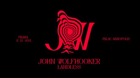 Kapela John Wolfhooker vystoupí v Praze,  11. prosince zahraje v Paláci Akropolis