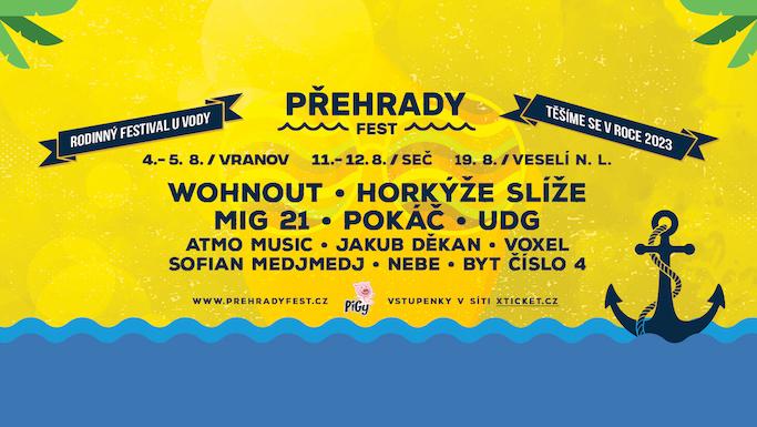 Oblíbený Přehrady FEST odtajnil své interprety. V roce 2023 rozezní Vranov, Seč a Veselí nad Lužnicí WOHNOUT, MIG 21 nebo Pokáč
