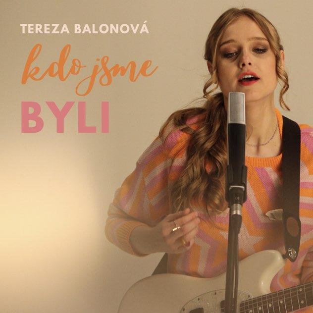 Tereza Balonová vydává první píseň z nového alba, které vyjde v září