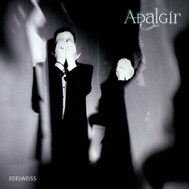 AÐALGÍR vydali další singl Edelweiss